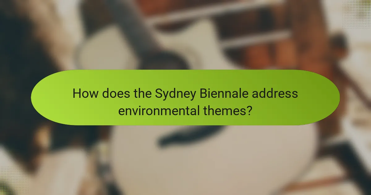 How does the Sydney Biennale address environmental themes?