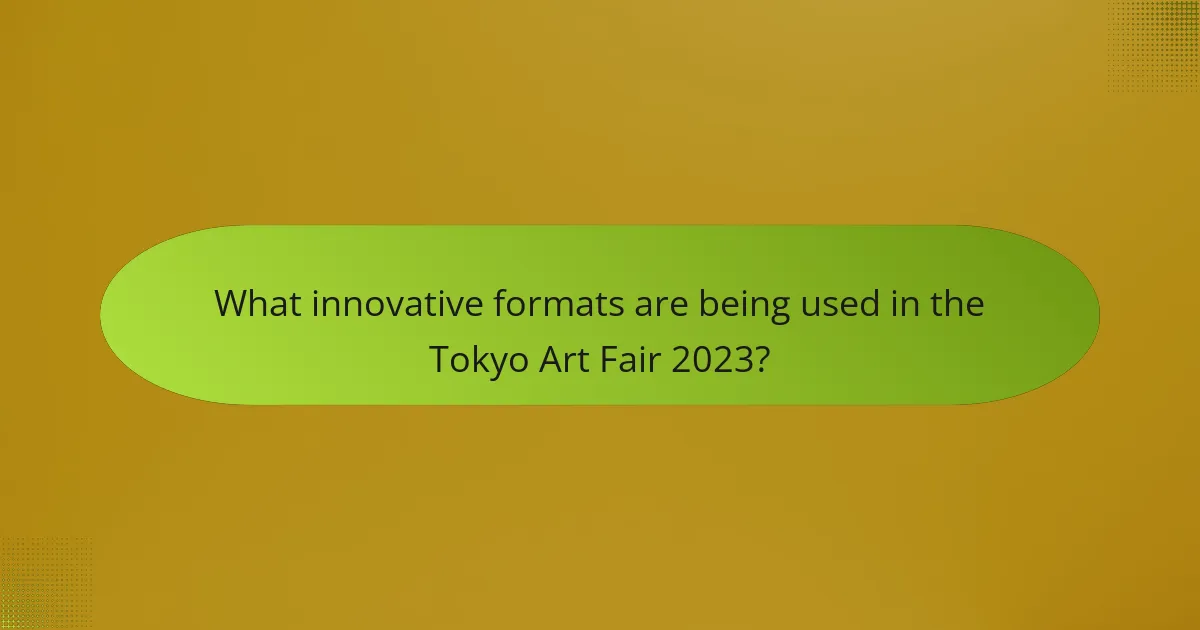 What innovative formats are being used in the Tokyo Art Fair 2023?